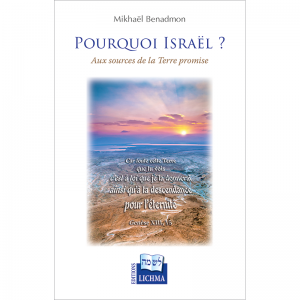 POURQUOI ISRAËL ?